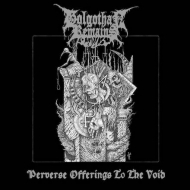 GOLGOTHAN REMAINS Perverse Offerings to the Void BLACK [VINYL 12"]